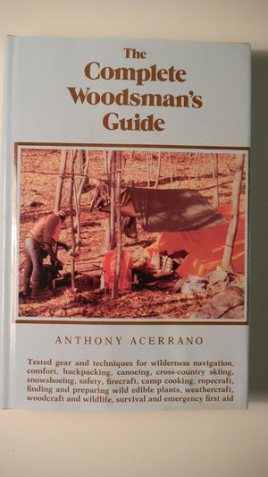 The complete woodsman's guide,Used