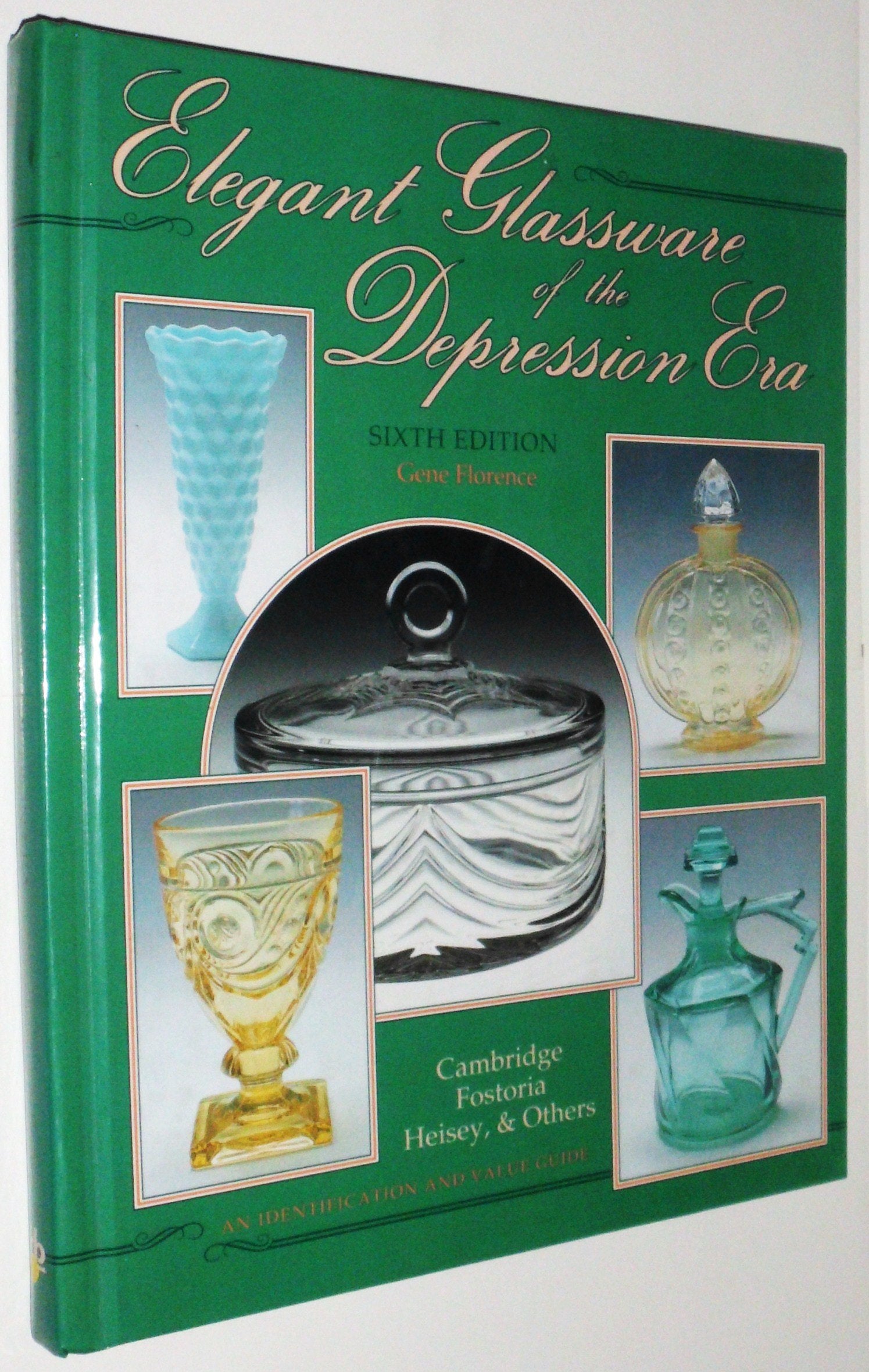 Elegant Glassware of the Depression Era (Elegant Glassware of the Depression Era: Identification & Value Guide),New