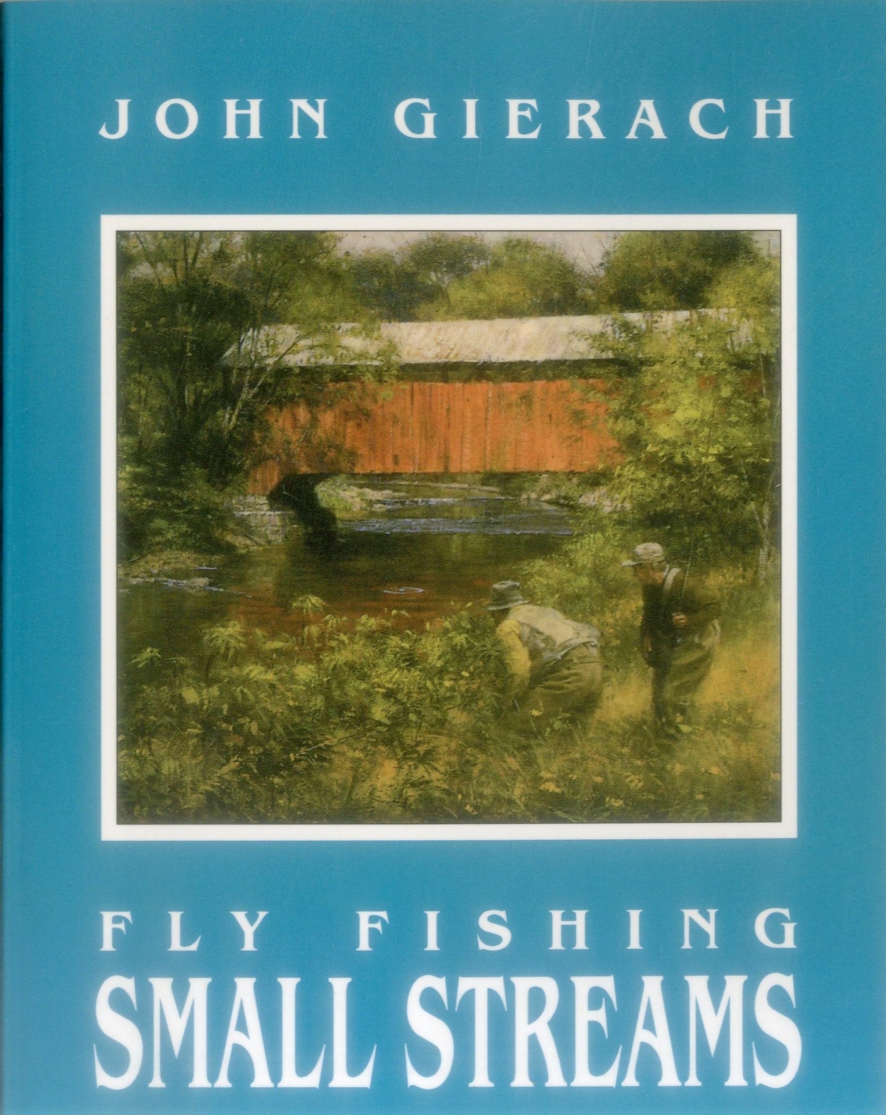 Fly Fishing Small Streams,Used