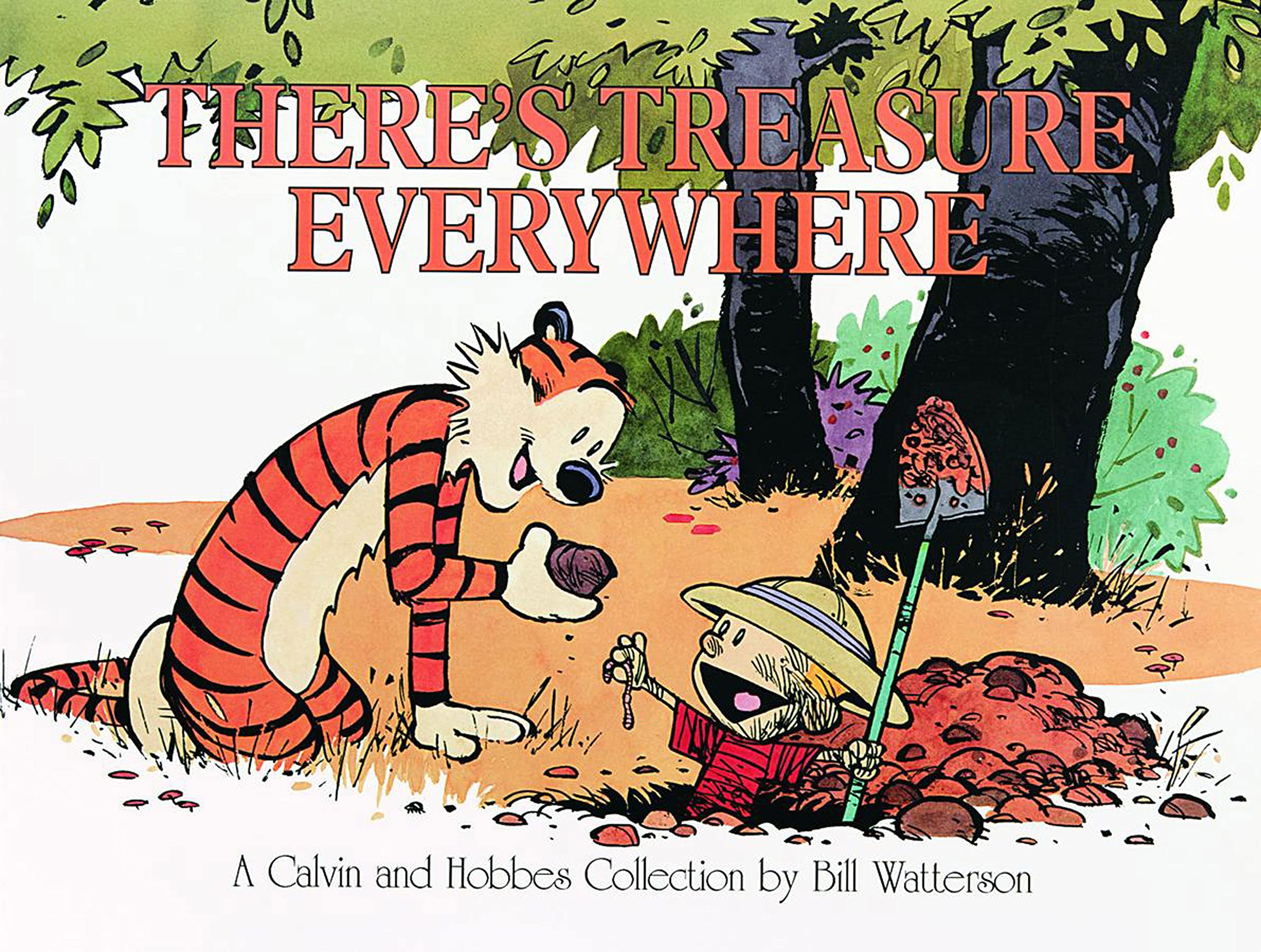 There's Treasure EverywhereA Calvin and Hobbes Collection (Volume 15),Used
