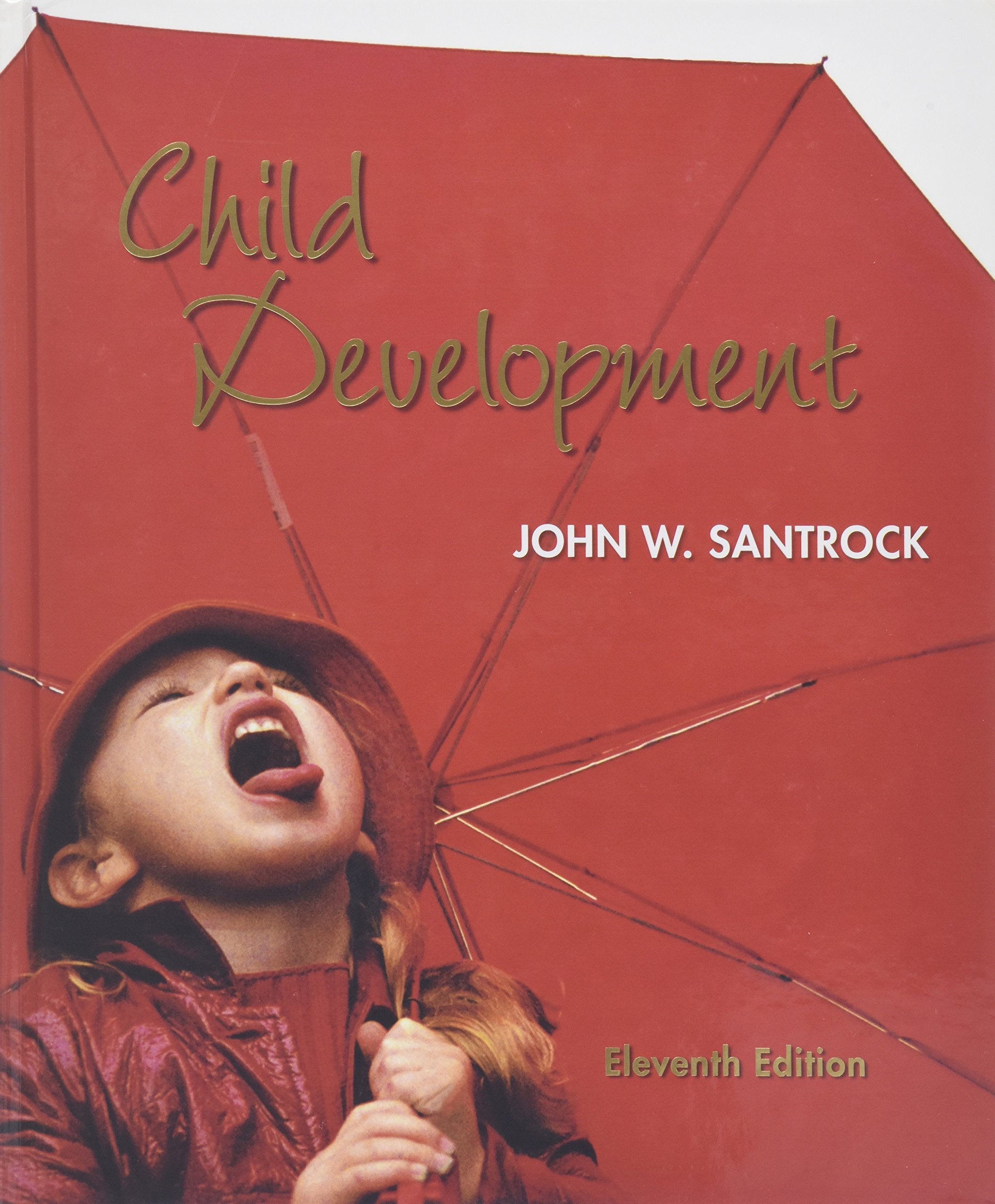 Child Development , Eleventh Edition,Used