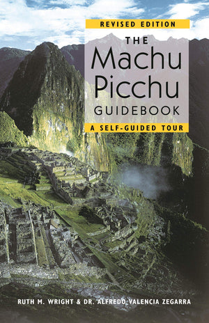 Machu Picchu Guidebook: A SelfGuided Tour,Used