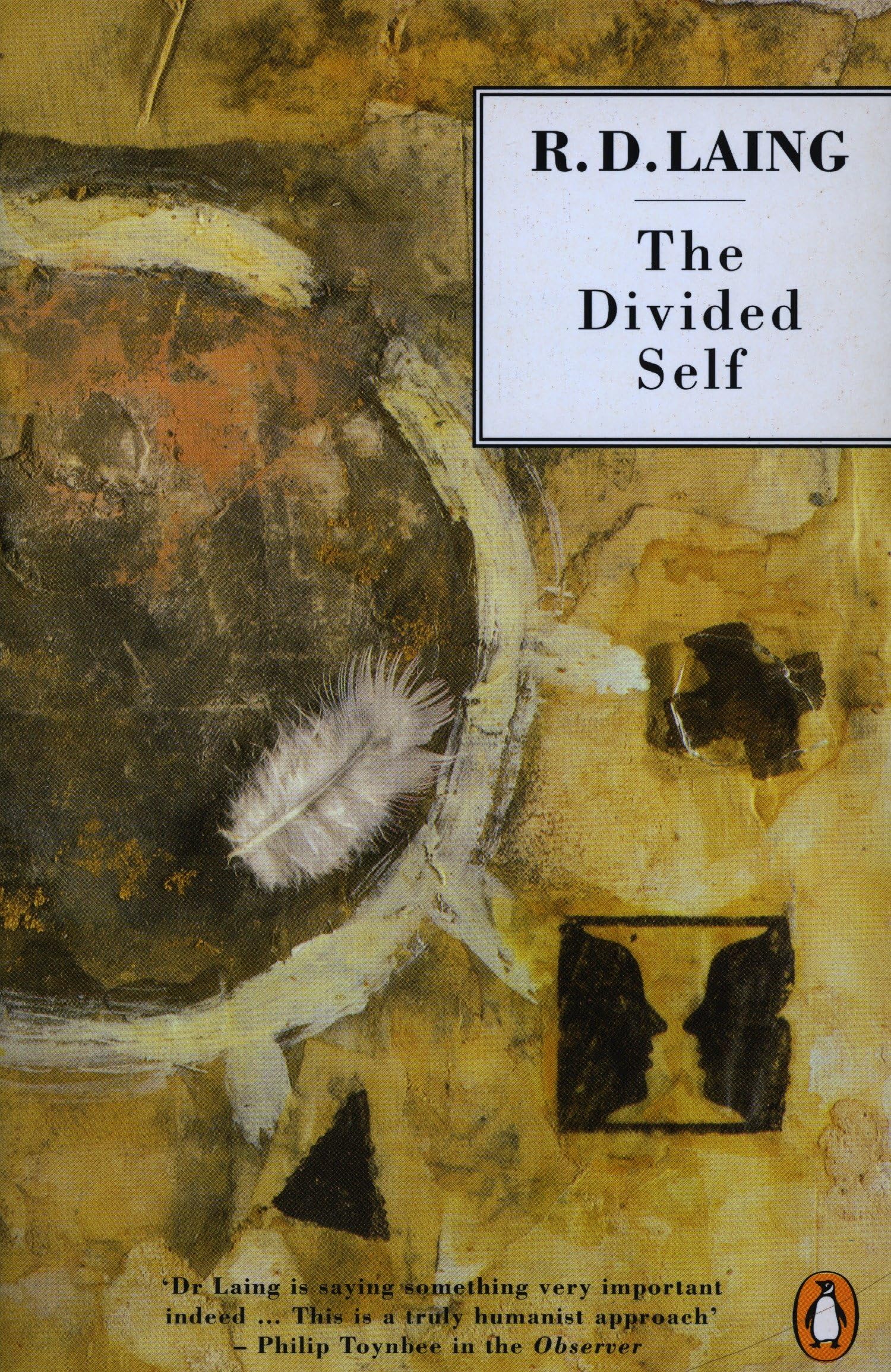 The Divided Self: An Existential Study in Sanity and Madness (Penguin Psychology),New