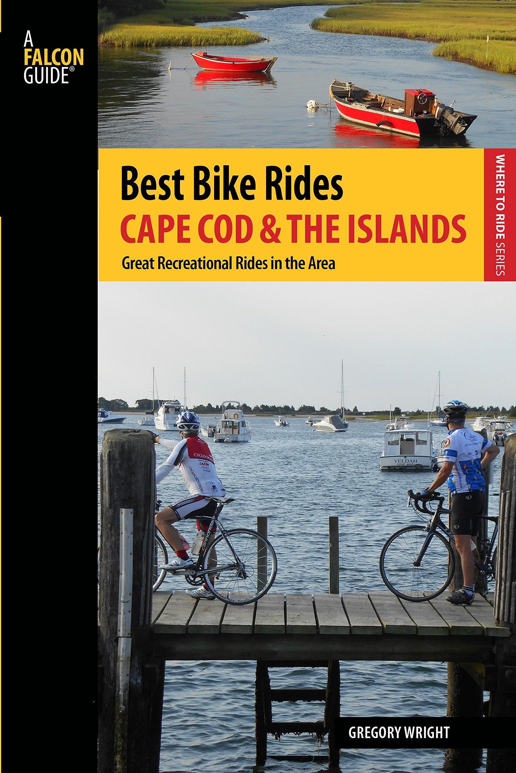 Best Bike Rides Cape Cod and the Islands: The Greatest Recreational Rides in the Area (Best Bike Rides Series),Used