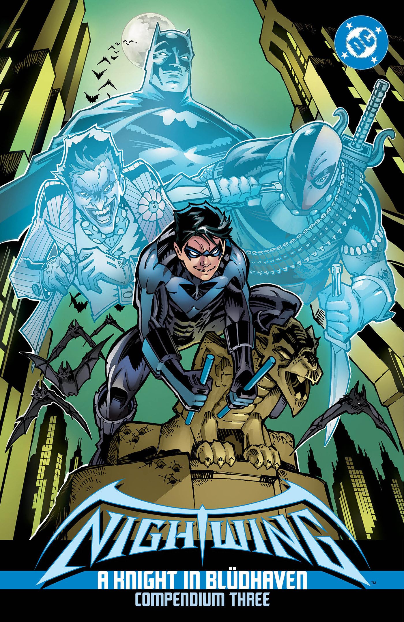 Nightwing: A Knight In Bldhaven Compendium Three (Nightwing: A Knight In Bldhaven)