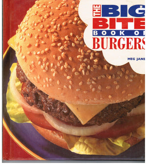 The Big Bite Book of Burgers,Used