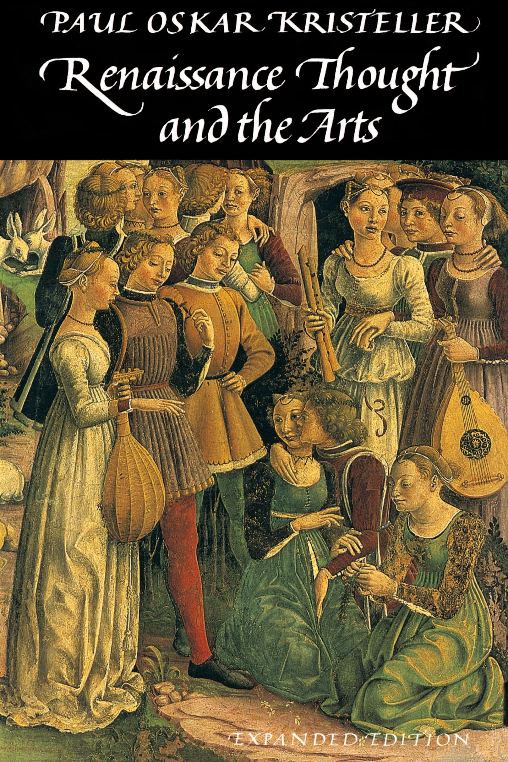 Renaissance Thought and the Arts: Collected Essays,Used