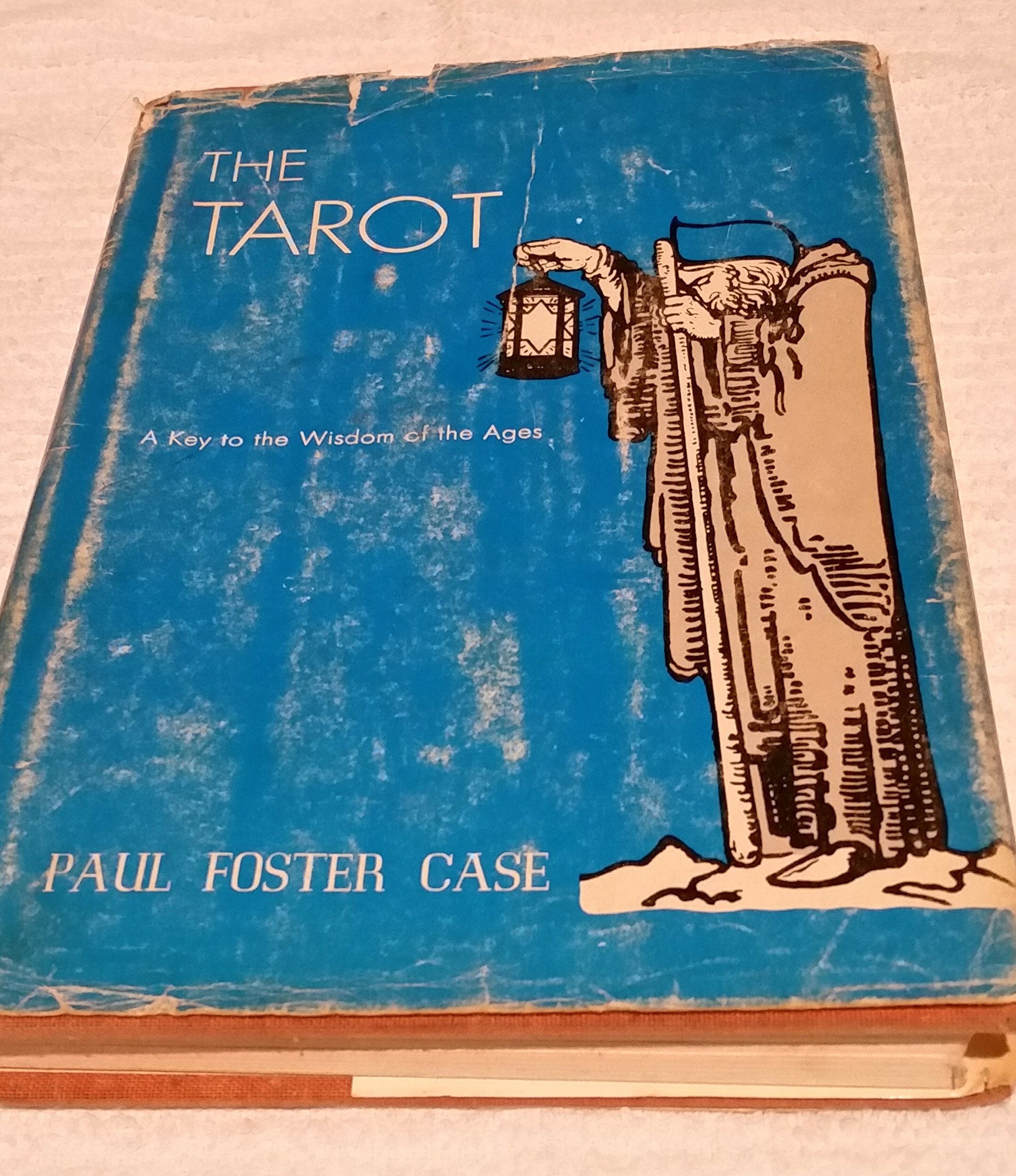 The Tarot: A Key To The Wisdom Of The Ages,New