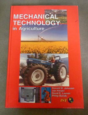 Mechanical Technology in Agriculture (Agriscience and Technology Series),New