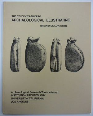 Student's Guide to Archaeological Illustrating (ARCHAEOLOGICAL RESEARCH TOOLS),Used
