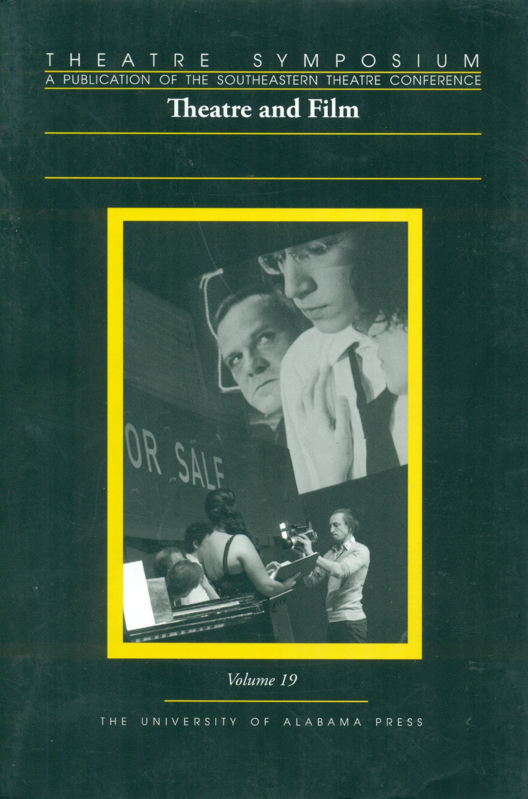 Theatre Symposium, Vol. 19: Theatre And Film (Theatre Symposium Series),Used