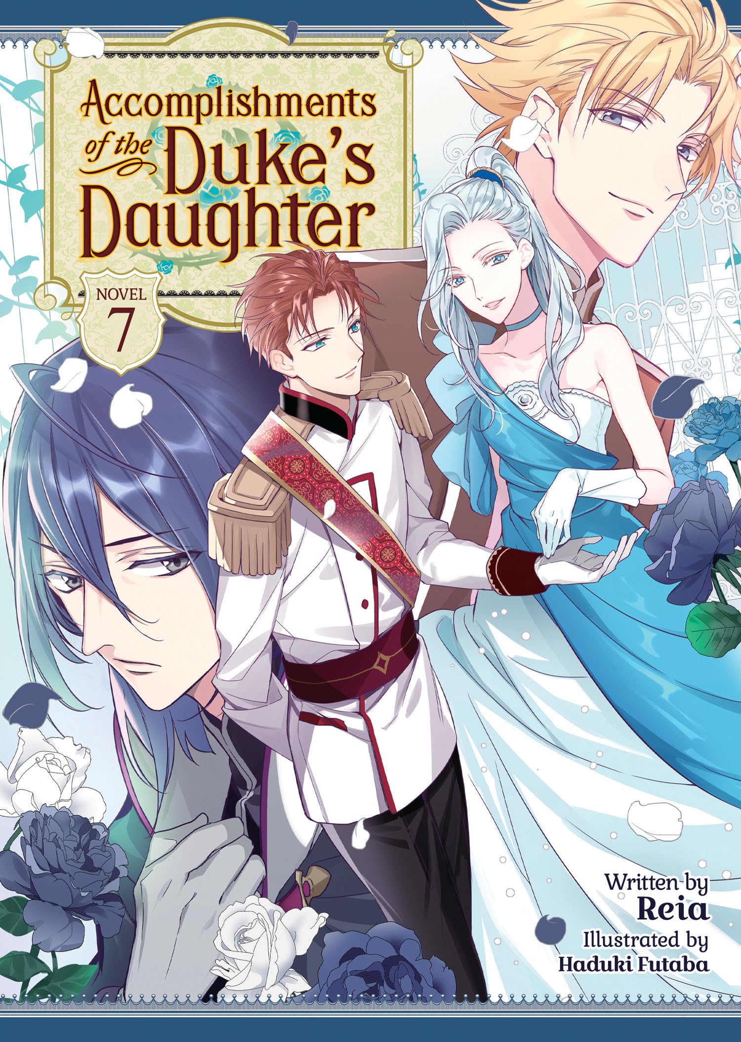 Accomplishments Of The Duke'S Daughter (Light Novel) Vol. 7,Used