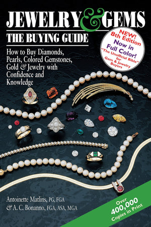 Jewelry & GemsThe Buying Guide, 8th Edition: How to Buy Diamonds, Pearls, Colored Gemstones, Gold & Jewelry with Confidence and,Used