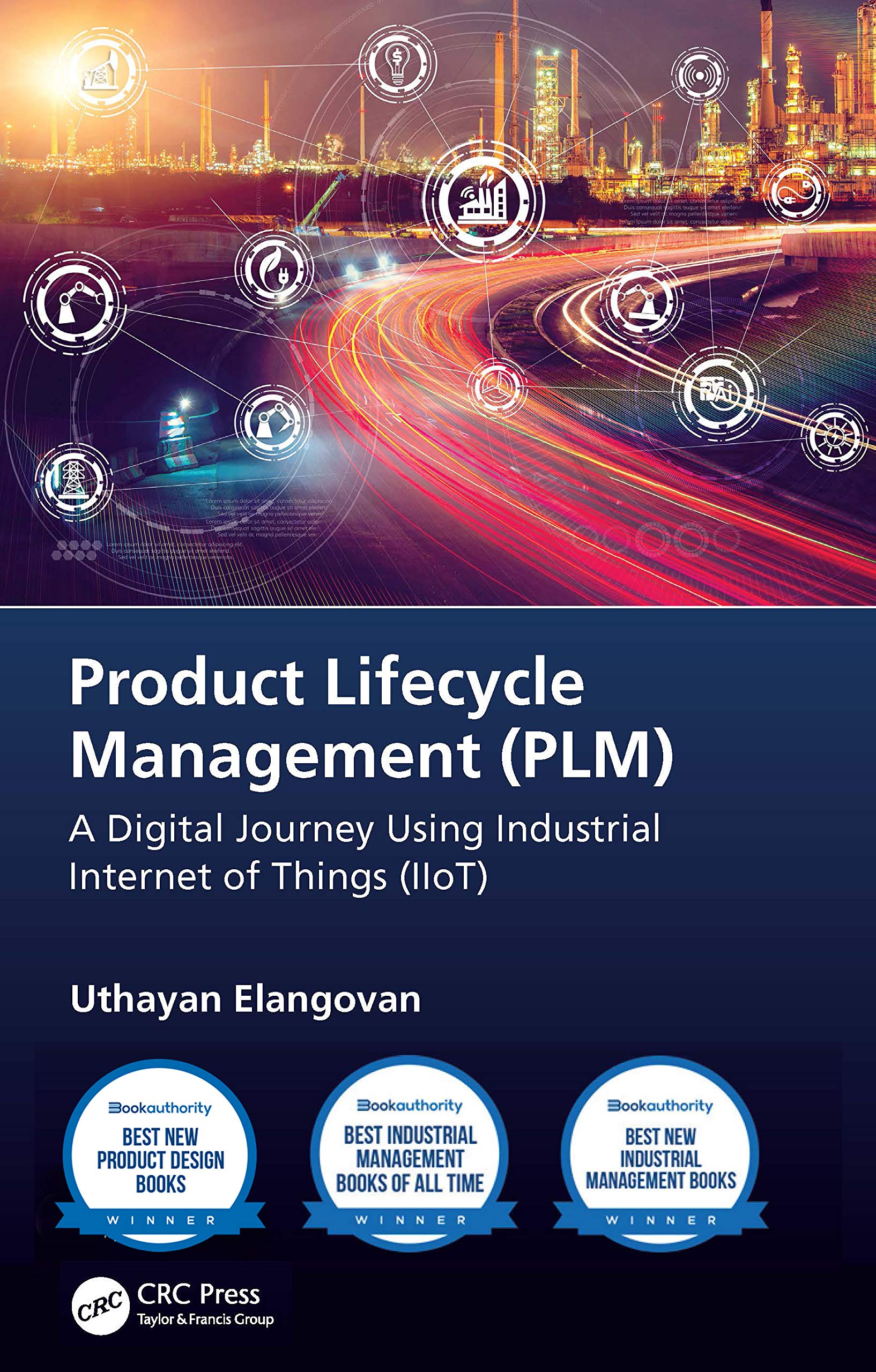 Product Lifecycle Management (PLM): A Digital Journey Using Industrial Internet of Things (IIoT),Used