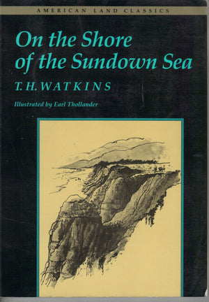 On the Shore of the Sundown Sea (American Land Classics),Used