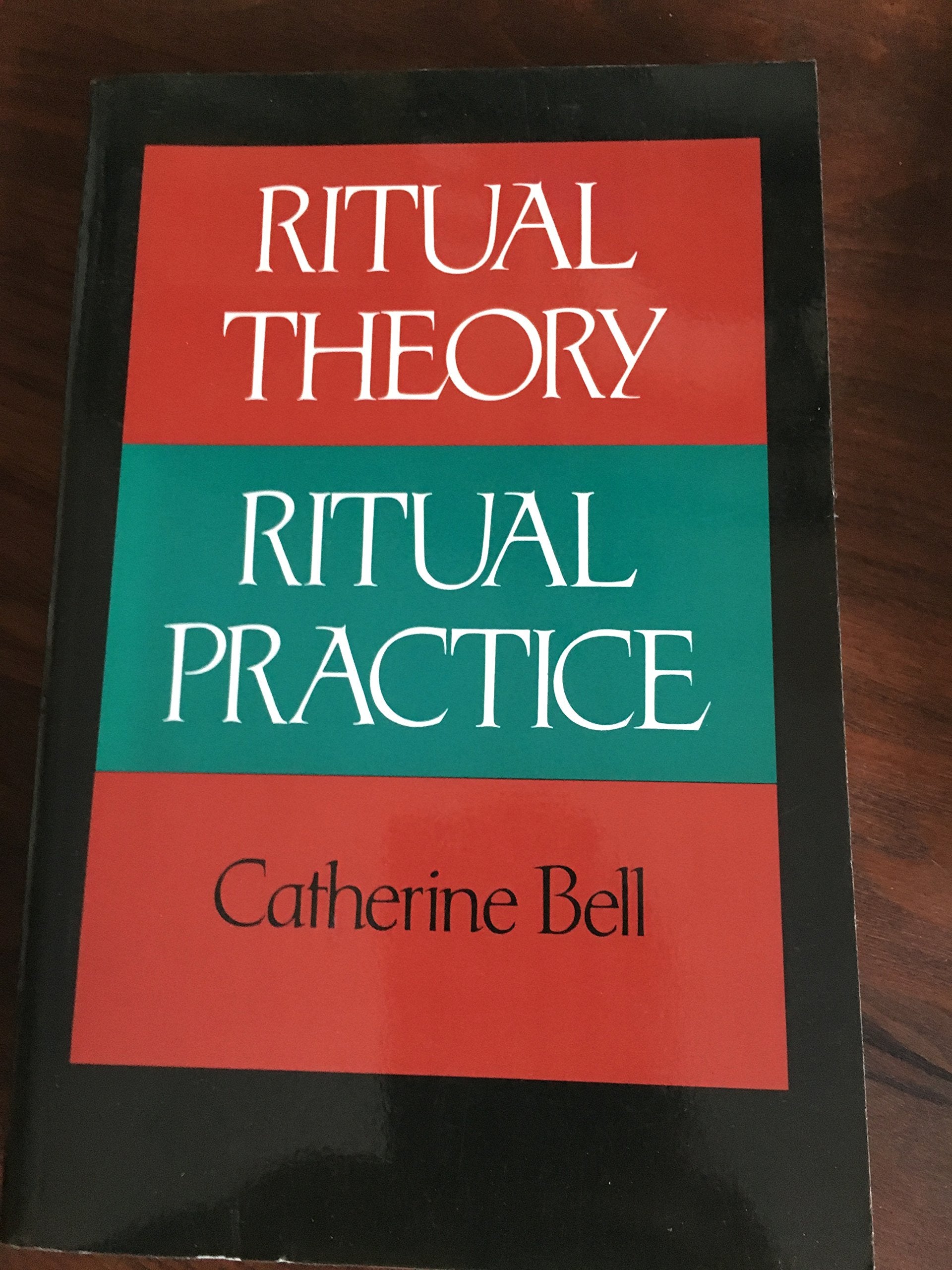 Ritual Theory, Ritual Practice,Used