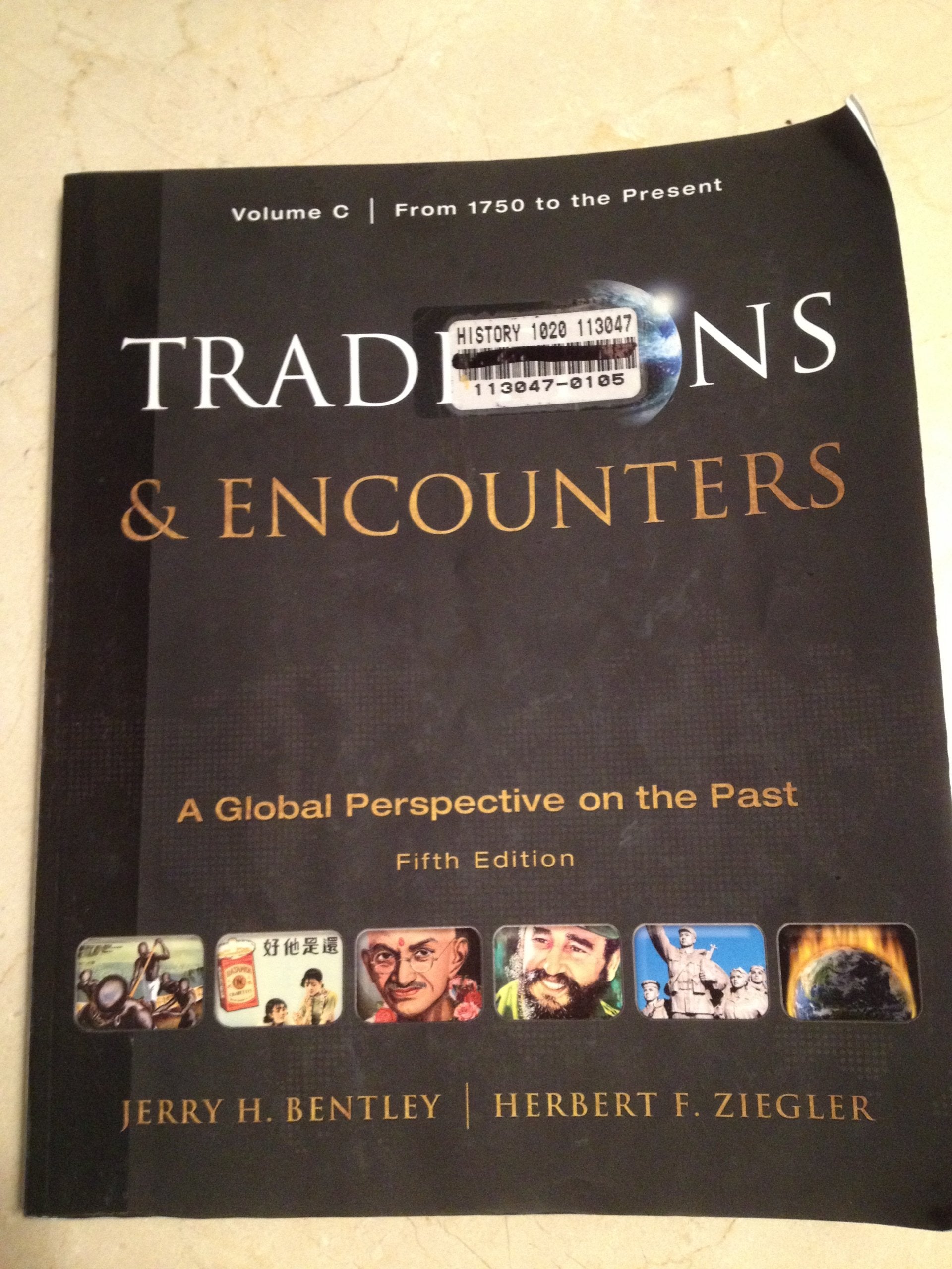Traditions & Encounters, Volume C: From 1750 To The Present,Used