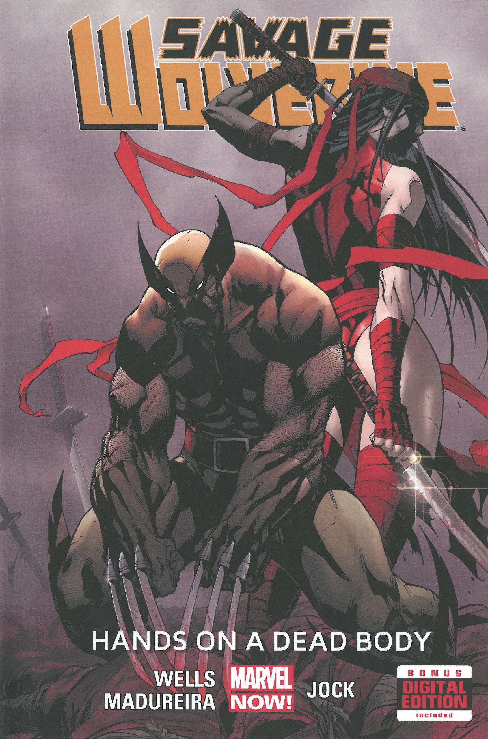 Savage Wolverine 2: Hands on a Dead Body,Used