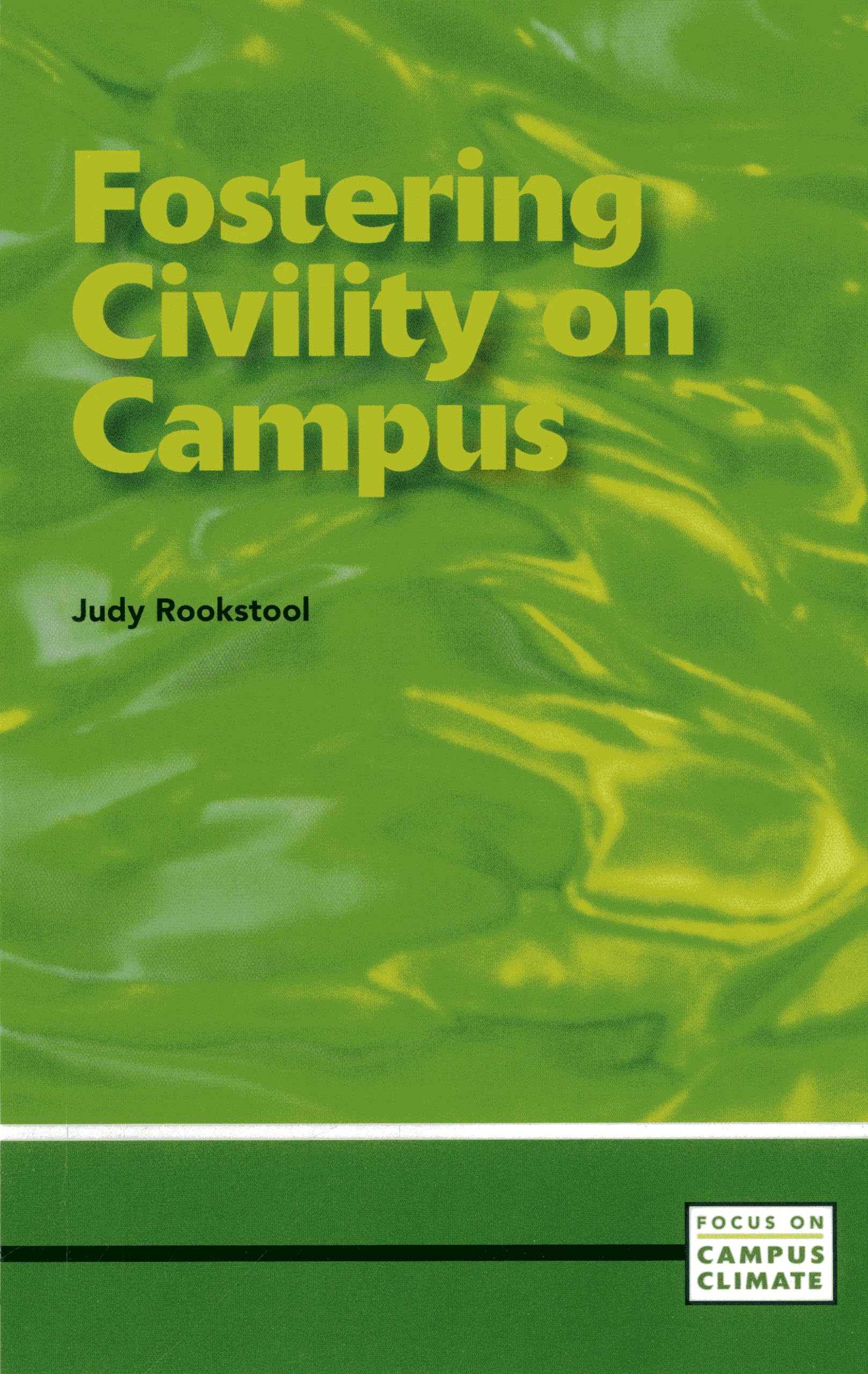Fostering Civility on Campus,Used