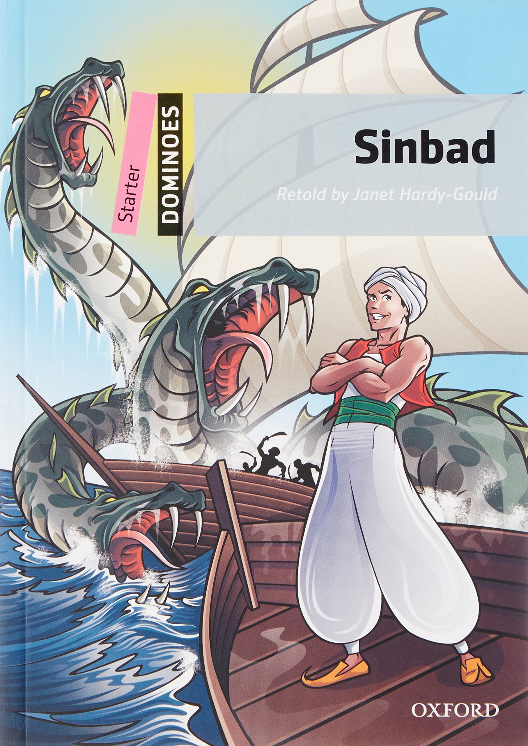 Sinbad: Starter Level: 250Word Vocabularysinbad (Dominoes. Starter)