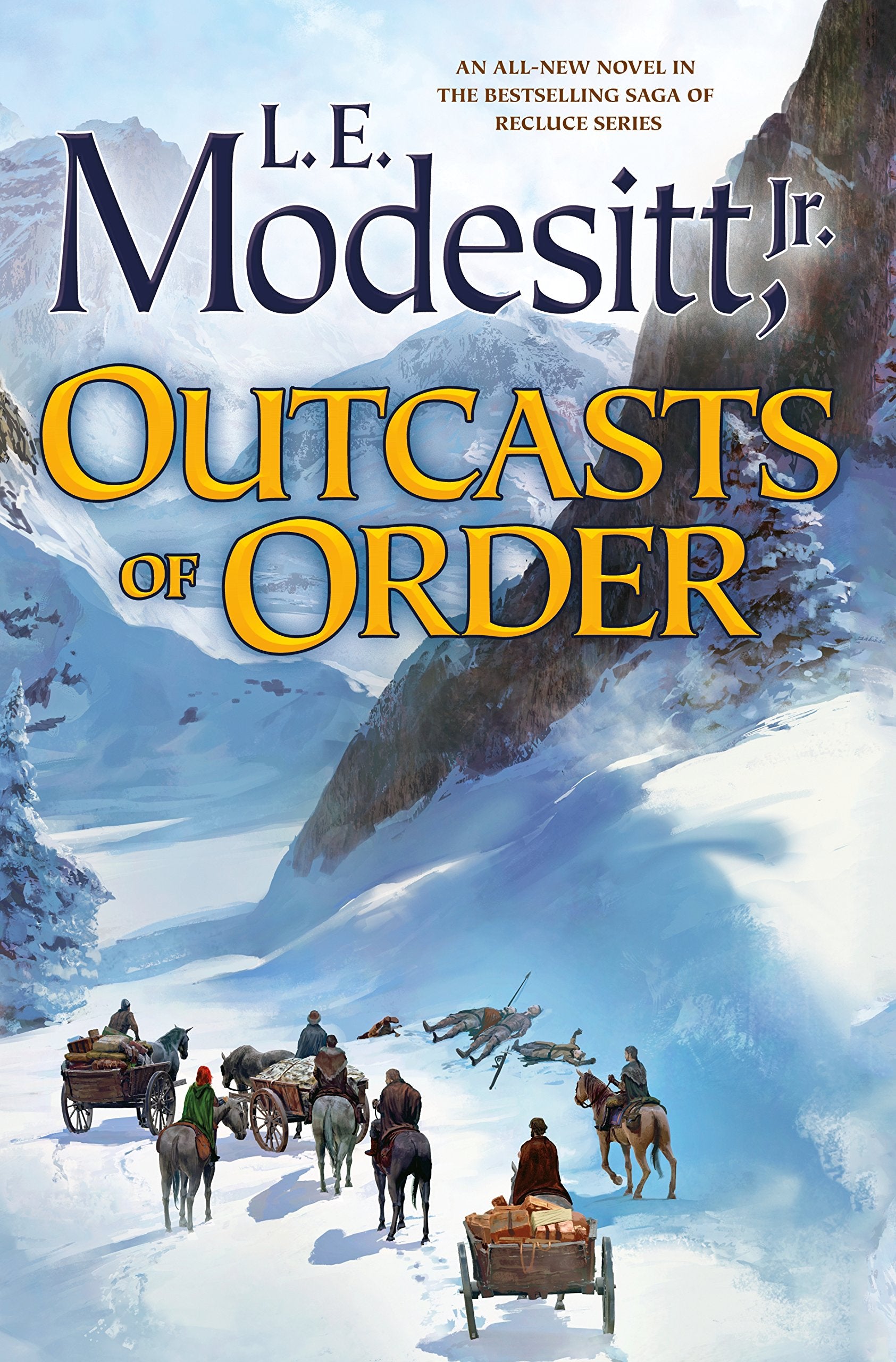 Outcasts Of Order (Saga Of Recluce, 20)