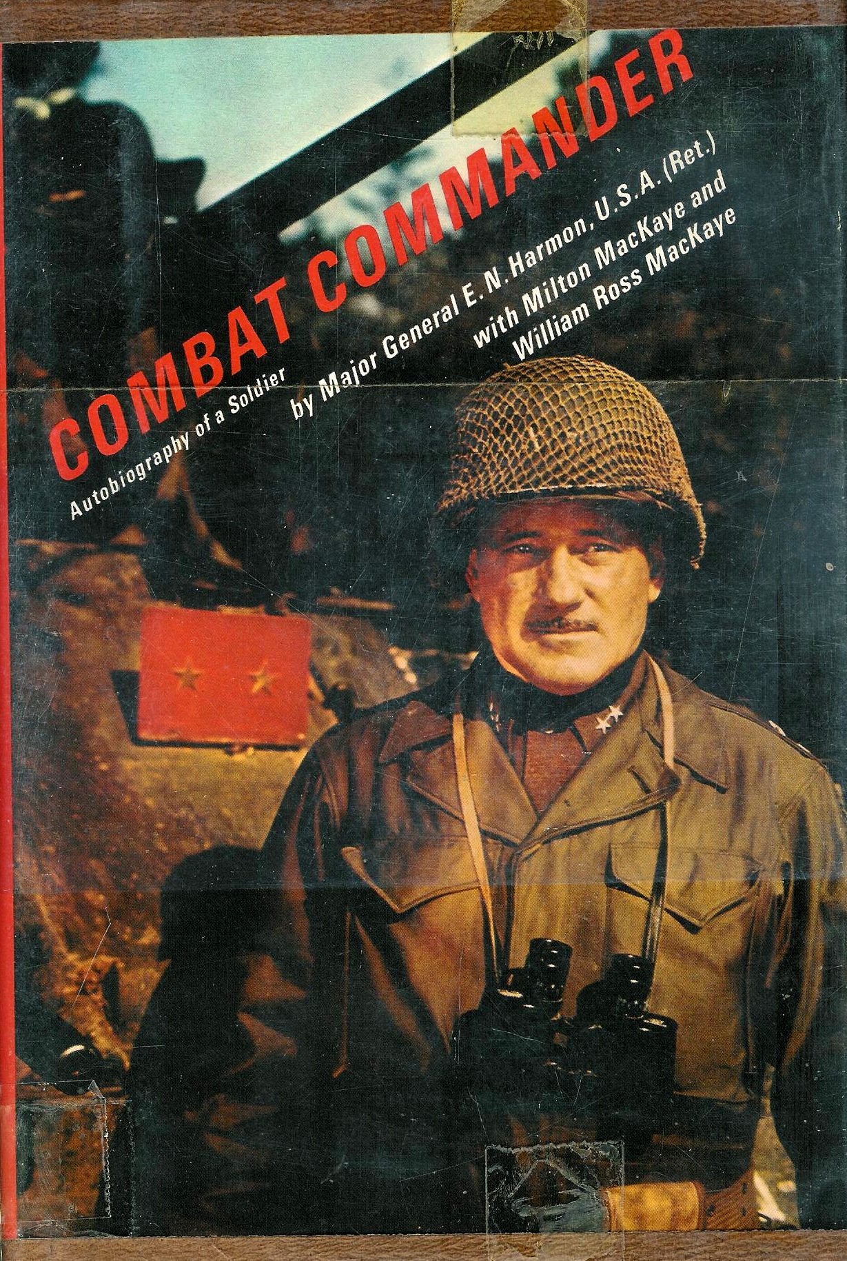 Combat Commander: Autobiography of a Soldier