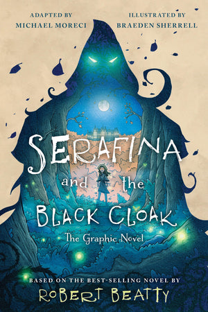 Serafina And The Black Cloak: The Graphic Novel,Used