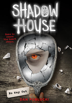 No Way Out (Shadow House, Book 3) (3),New