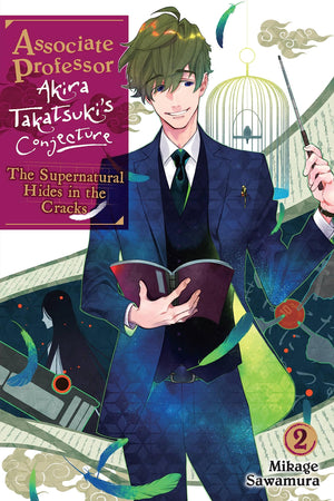 Associate Professor Akira Takatsuki'S Conjecture, Vol. 2 (Light Novel): The Supernatural Hides In The Cracks (Volume 2) (Associa,New