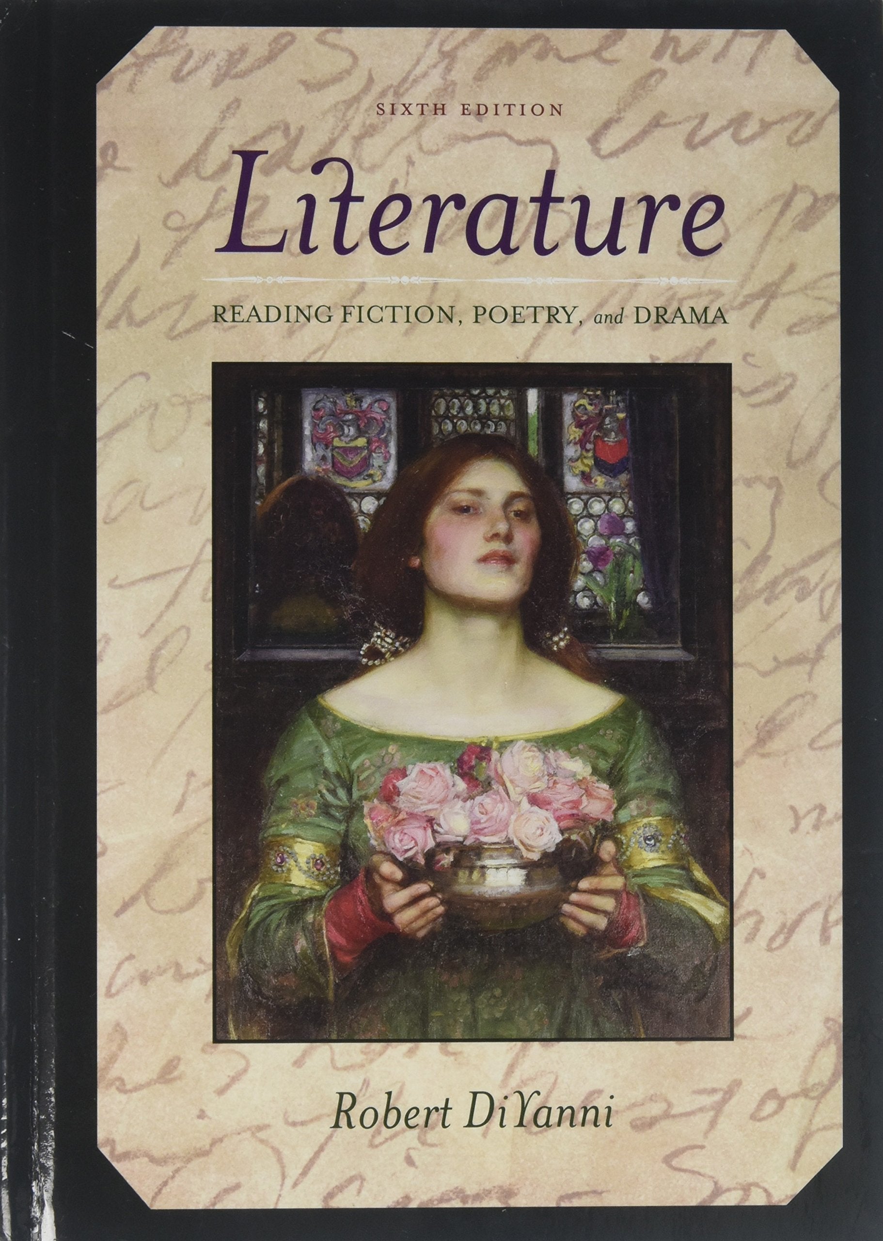Literature: Reading Fiction, Poetry, and Drama,New