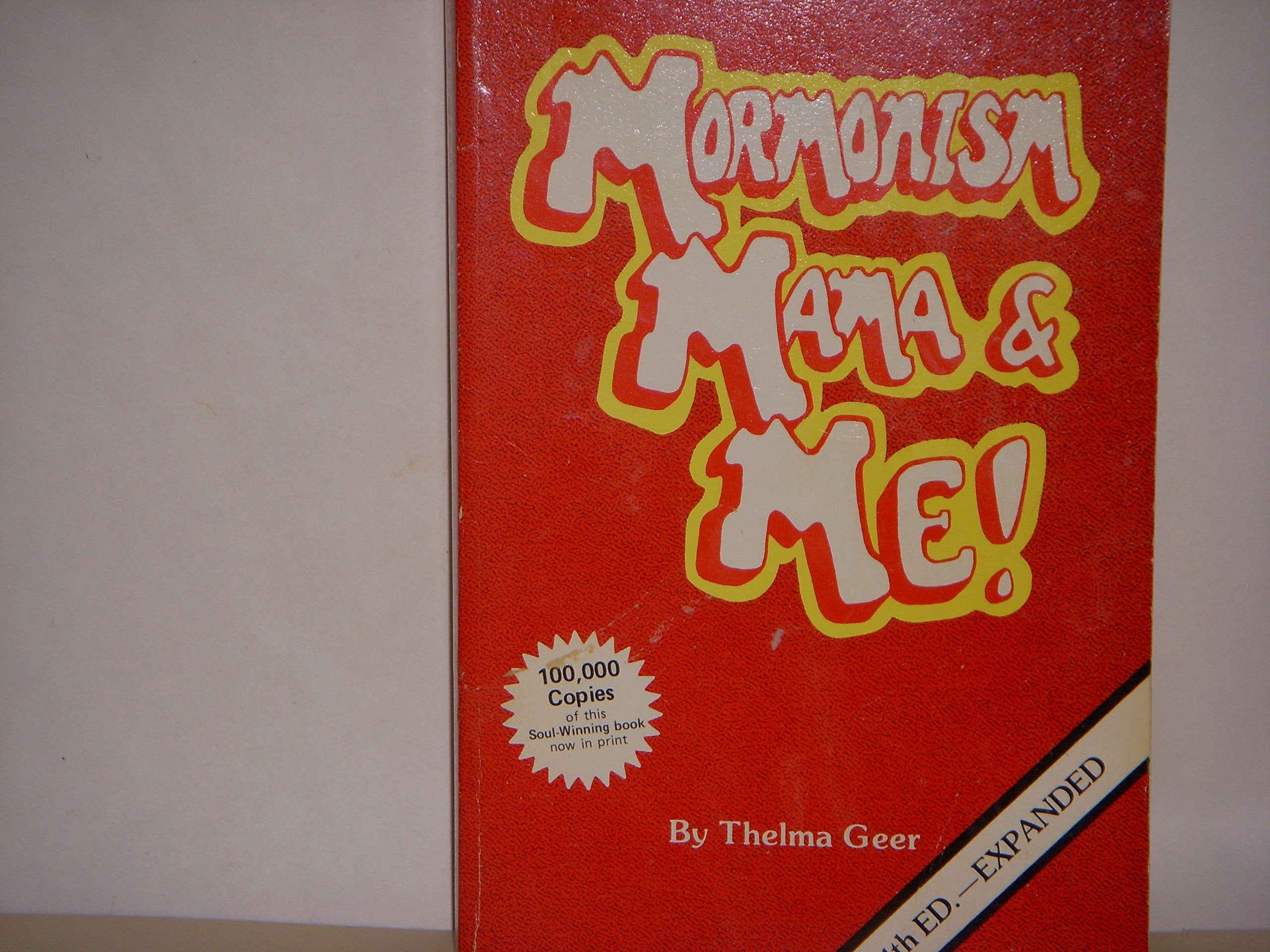 Mormonism, Mama, and me!,Used