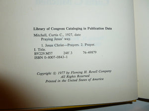 Praying Jesus' Way: A New Approach to Personal Prayer,Used