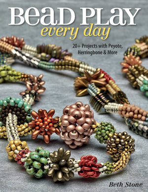 Bead Play Every Day: 20+ Projects with Peyote, Herringbone, and More,Used