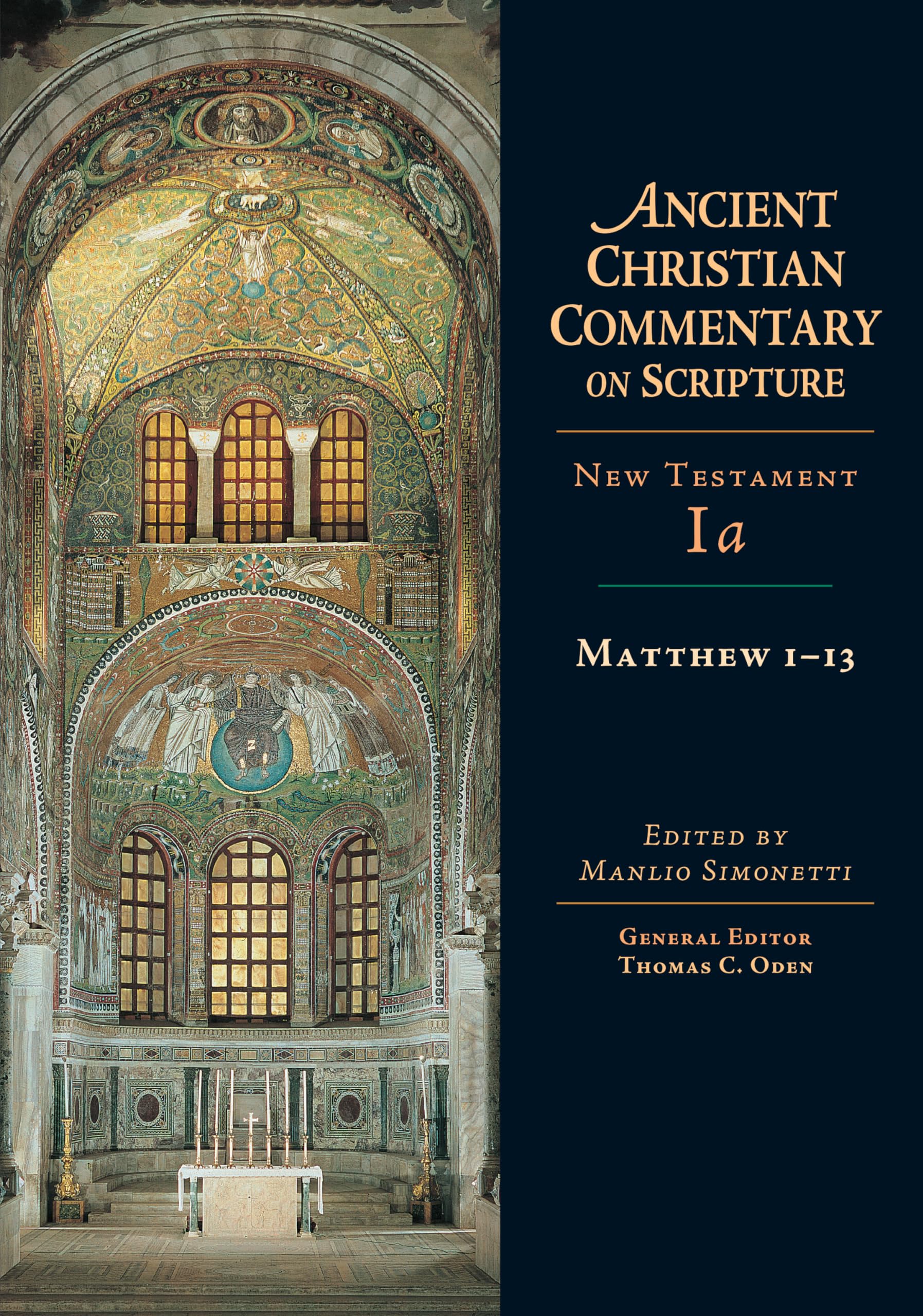 Matthew 113: Volume 1A (Volume 1) (Ancient Christian Commentary on Scripture),Used