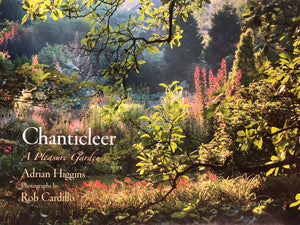 Chanticleer: A Pleasure Garden,Used