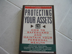 Protecting Your Assets: How to Safeguard and Maintain Your Personal Wealth,Used