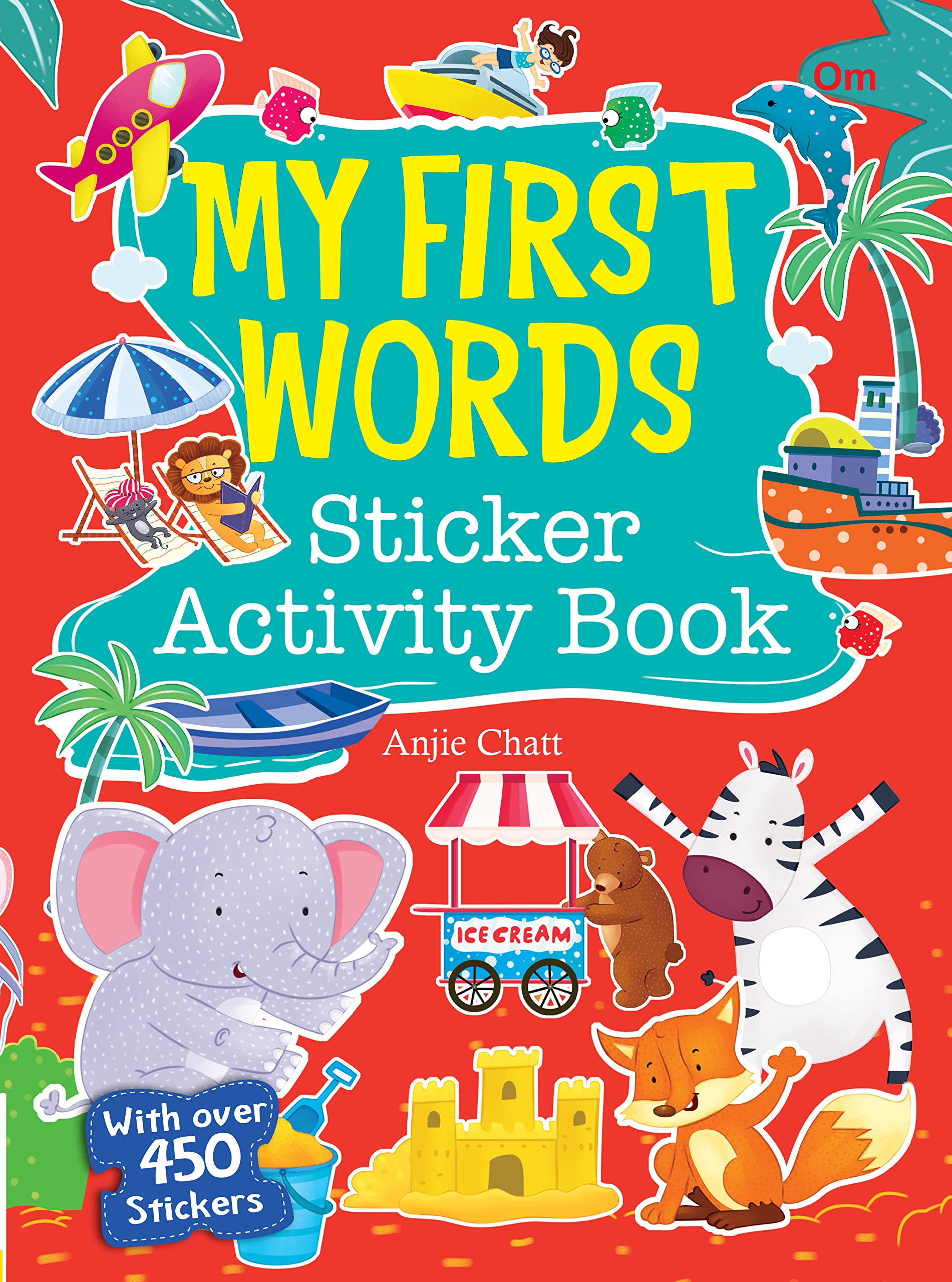 Activity Book: My First Words Sticker Activity Book-Sticker Book With 450 Stickers