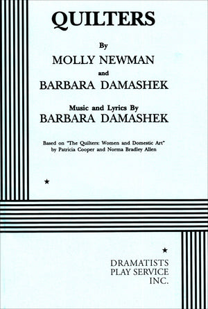 Quilters (Acting Edition for Theater Productions),Used