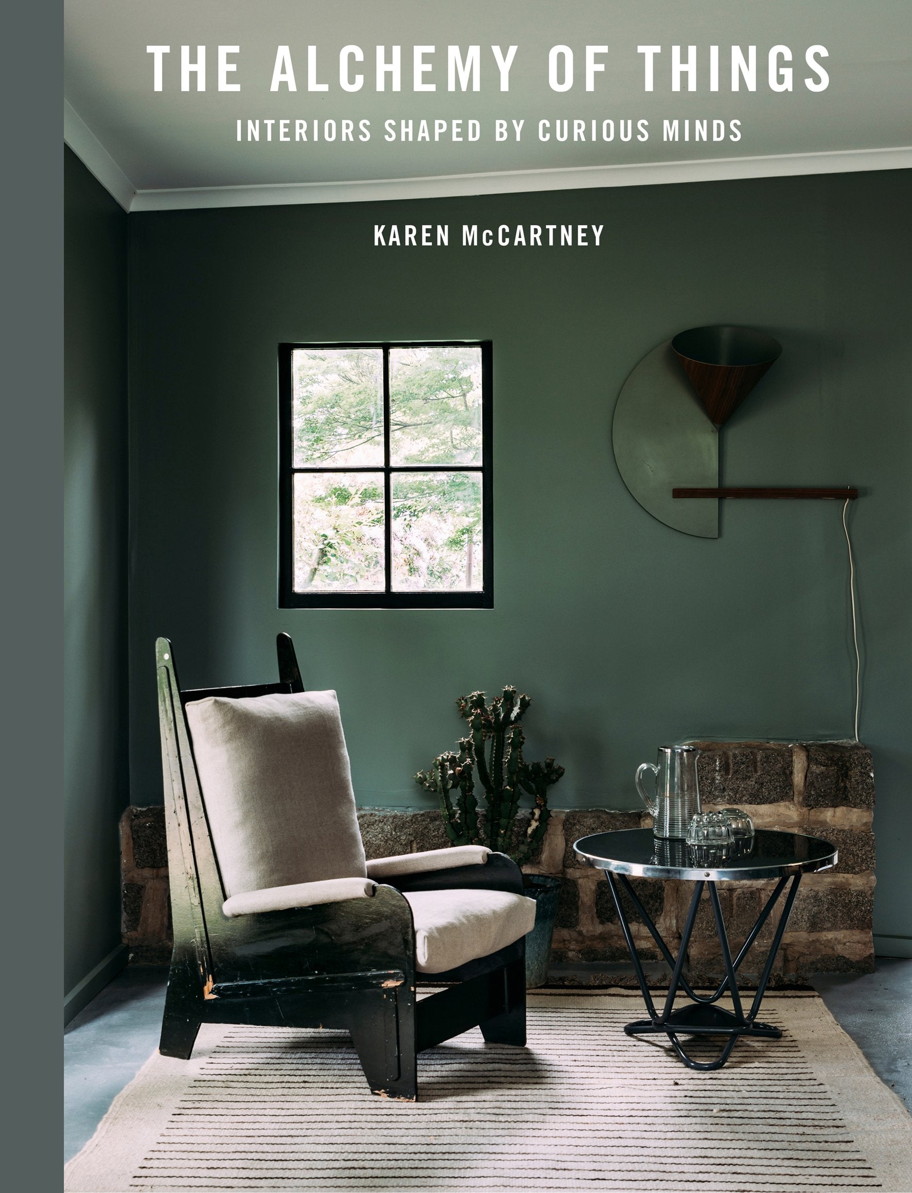 The Alchemy Of Things: Interiors Shaped By Curious Minds