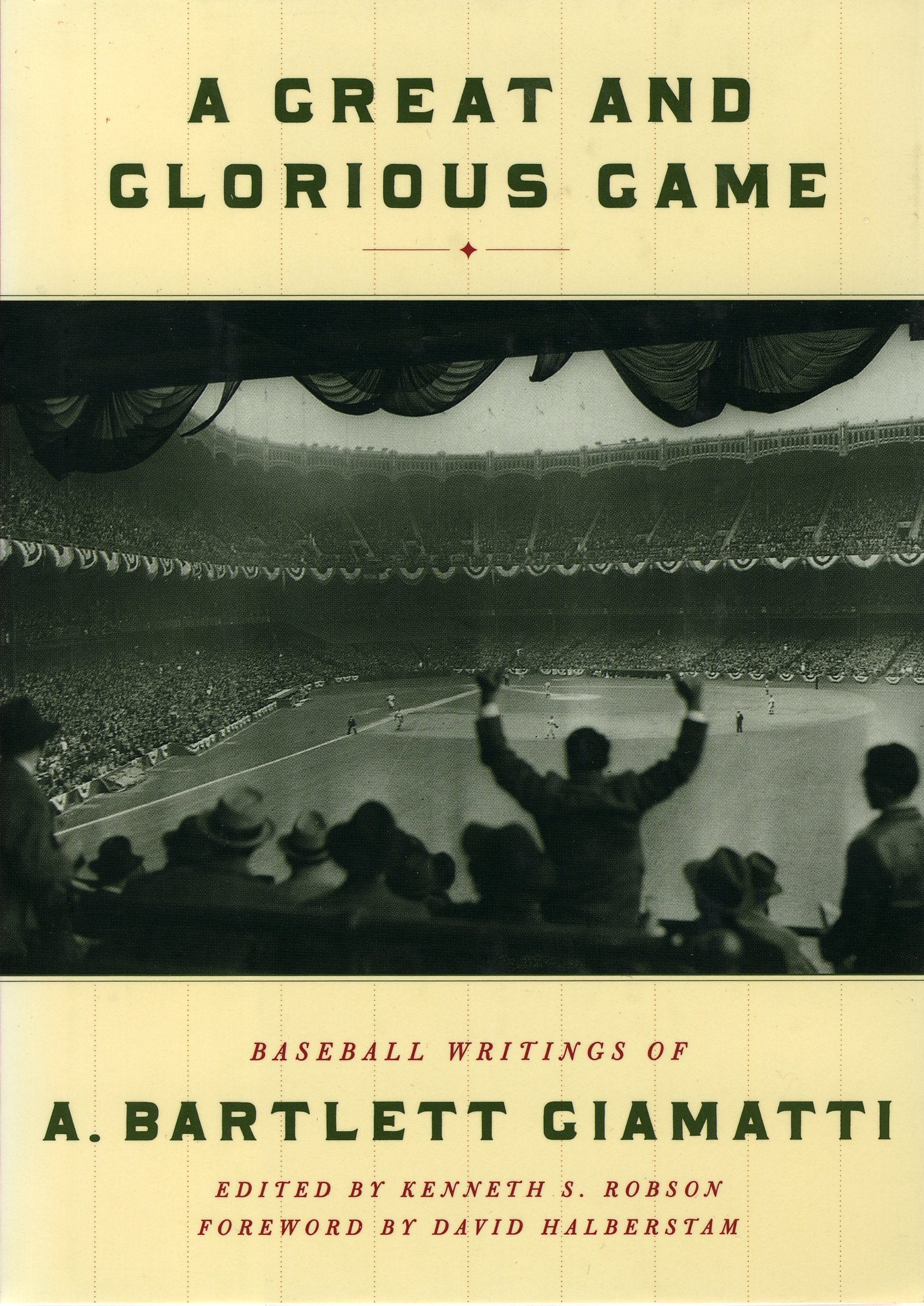A Great and Glorious Game: Baseball Writings of A. Bartlett Giamatti,Used