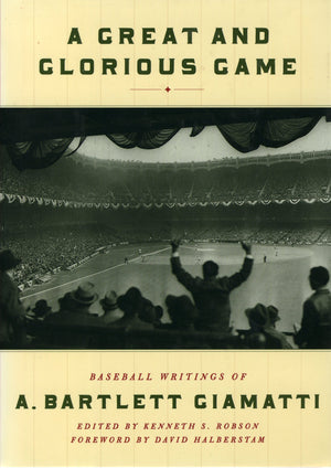A Great and Glorious Game: Baseball Writings of A. Bartlett Giamatti,Used
