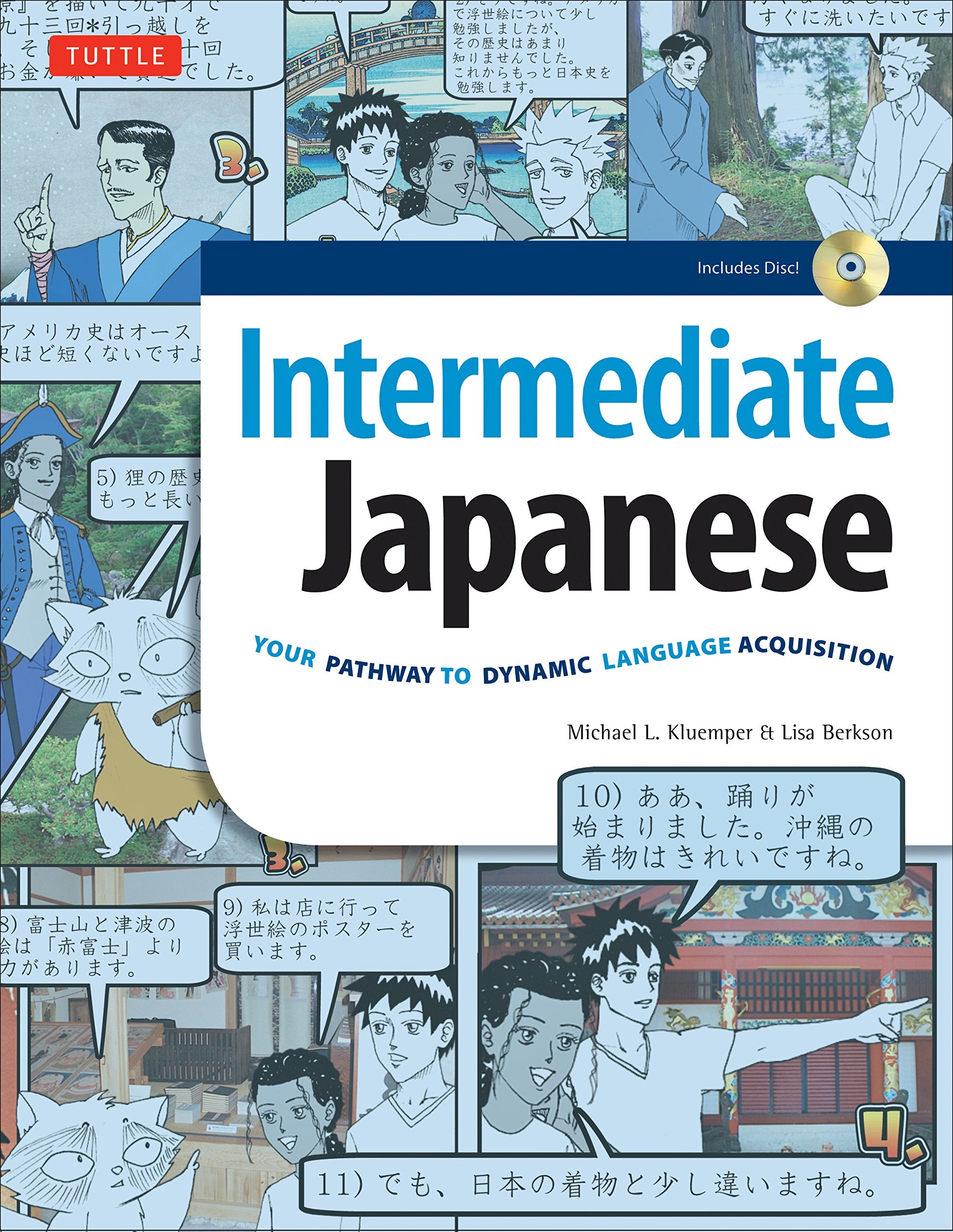 Intermediate Japanese Textbook: Your Pathway To Dynamic Language Acquisition: Learn Conversational Japanese, Grammar, Kanji & Ka,Used