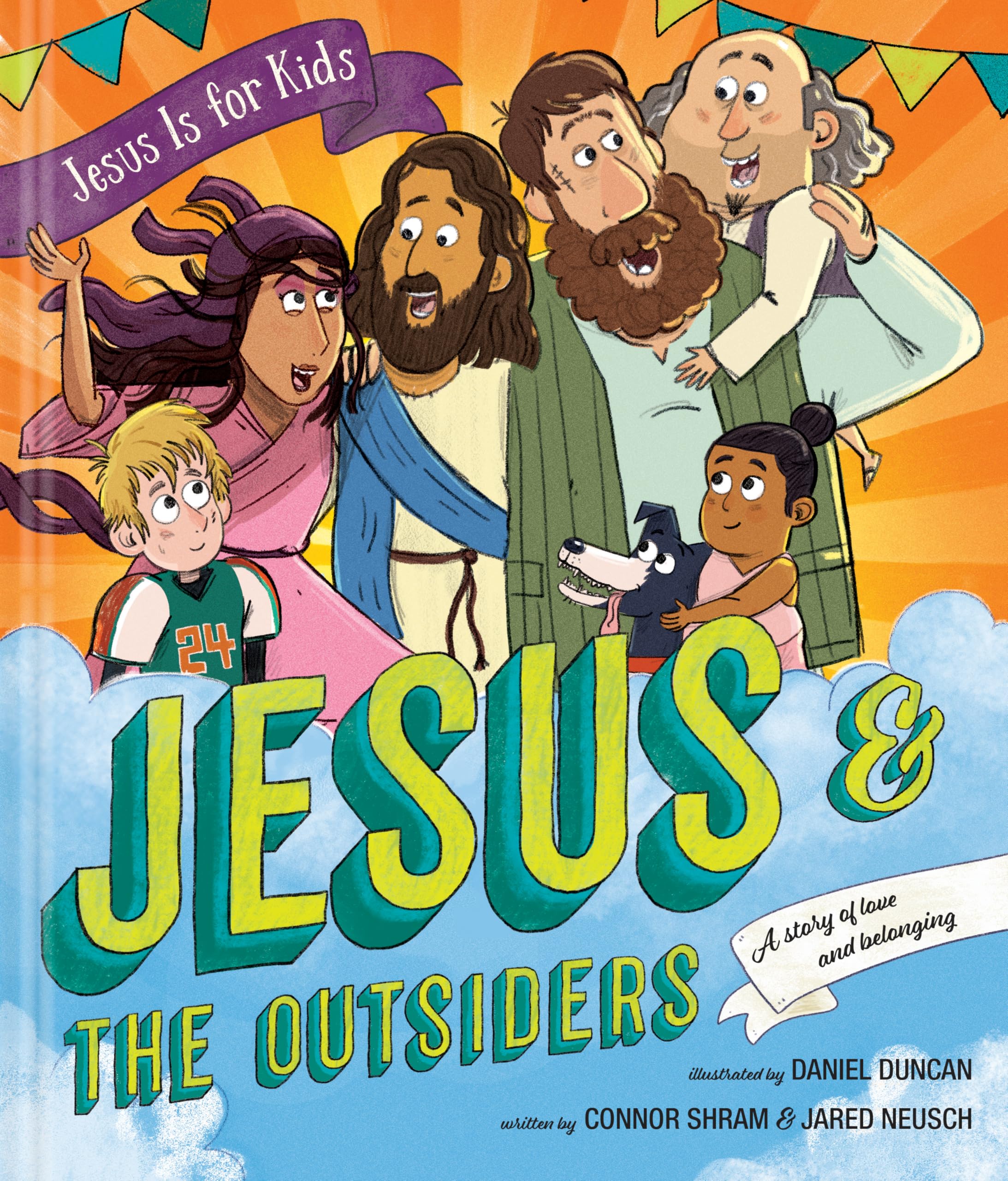 Jesus And The Outsiders (Jesus Is For Kids)