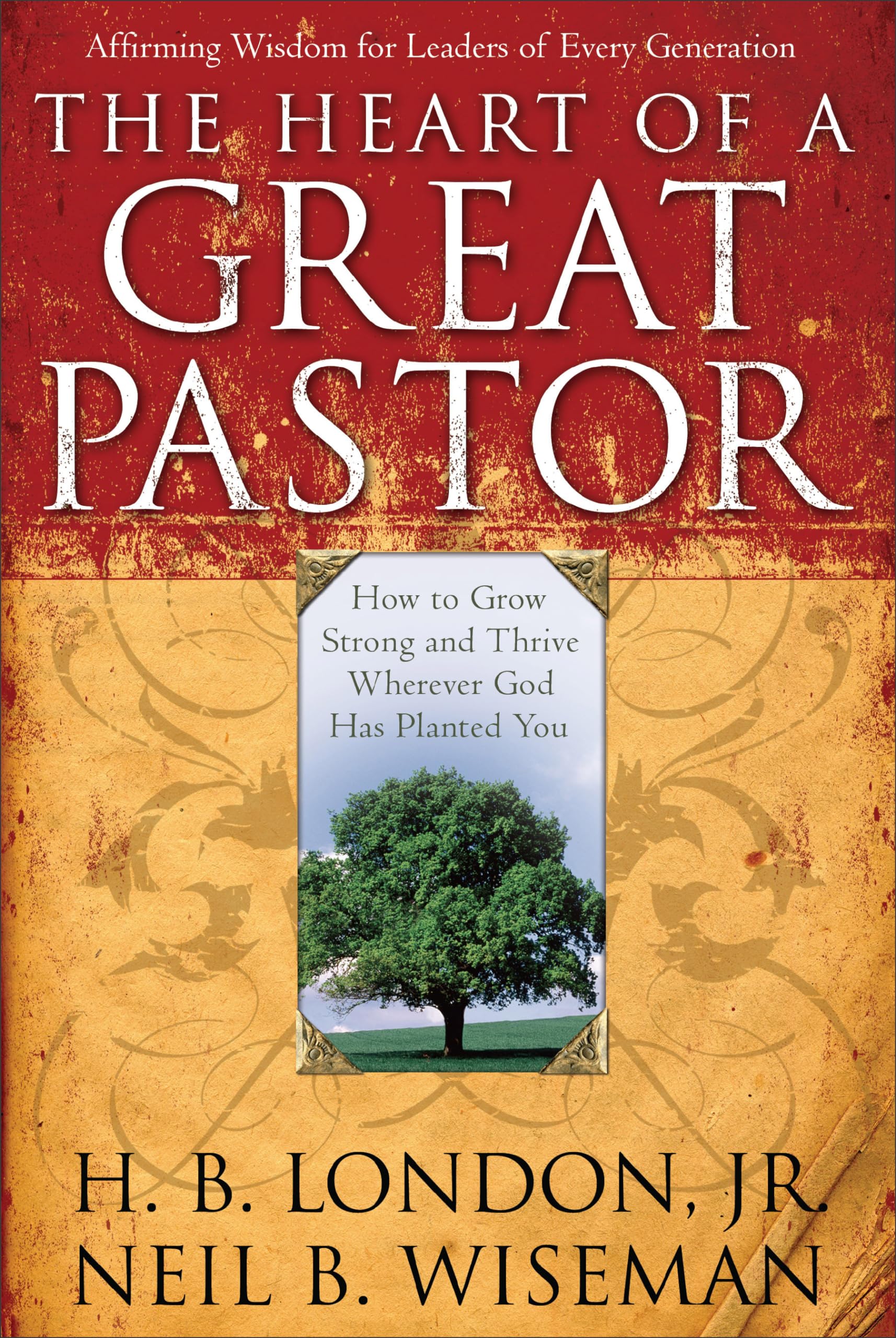 The Heart of a Great Pastor,Used