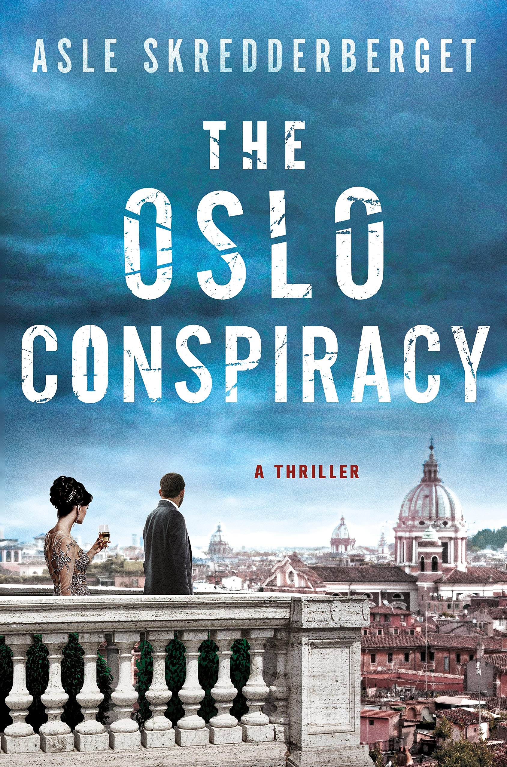 The Oslo Conspiracy: A Thriller,Used