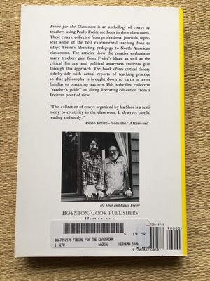Freire for the Classroom: A Sourcebook for Liberatory Teaching,Used