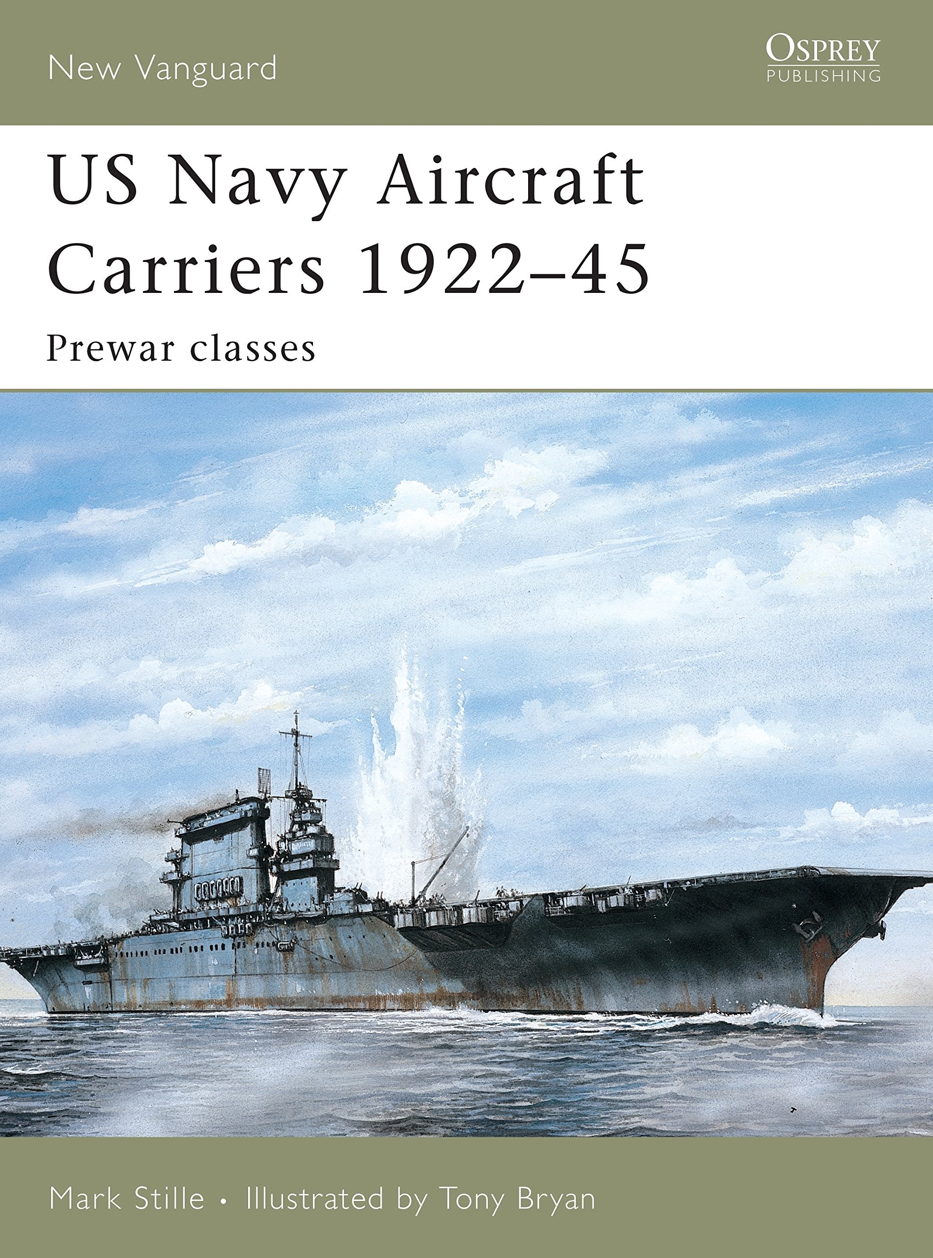 US Navy Aircraft Carriers 192245: Prewar classes (New Vanguard, 114),Used