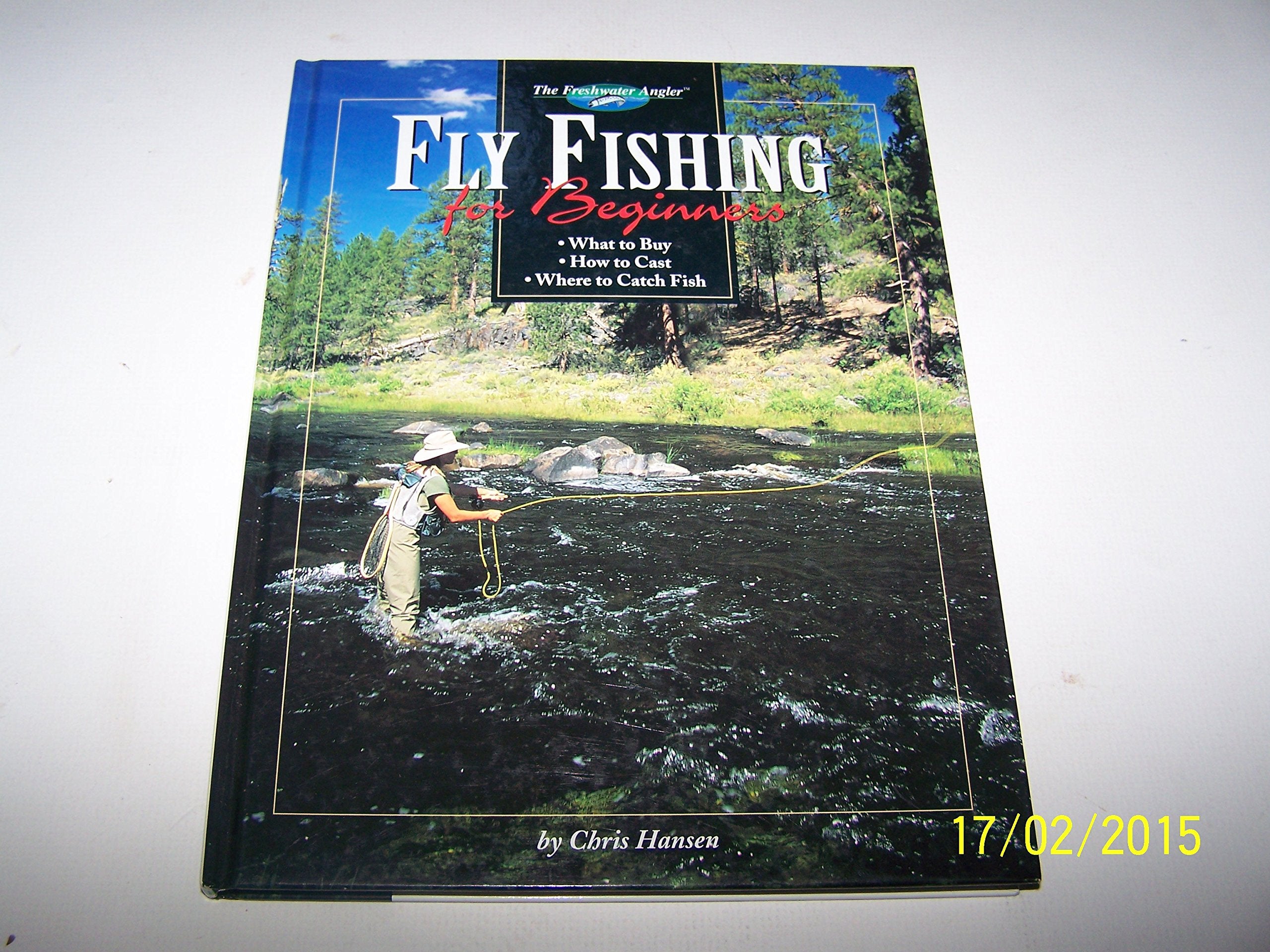 Fly Fishing for Beginners (The Freshwater Angler),Used