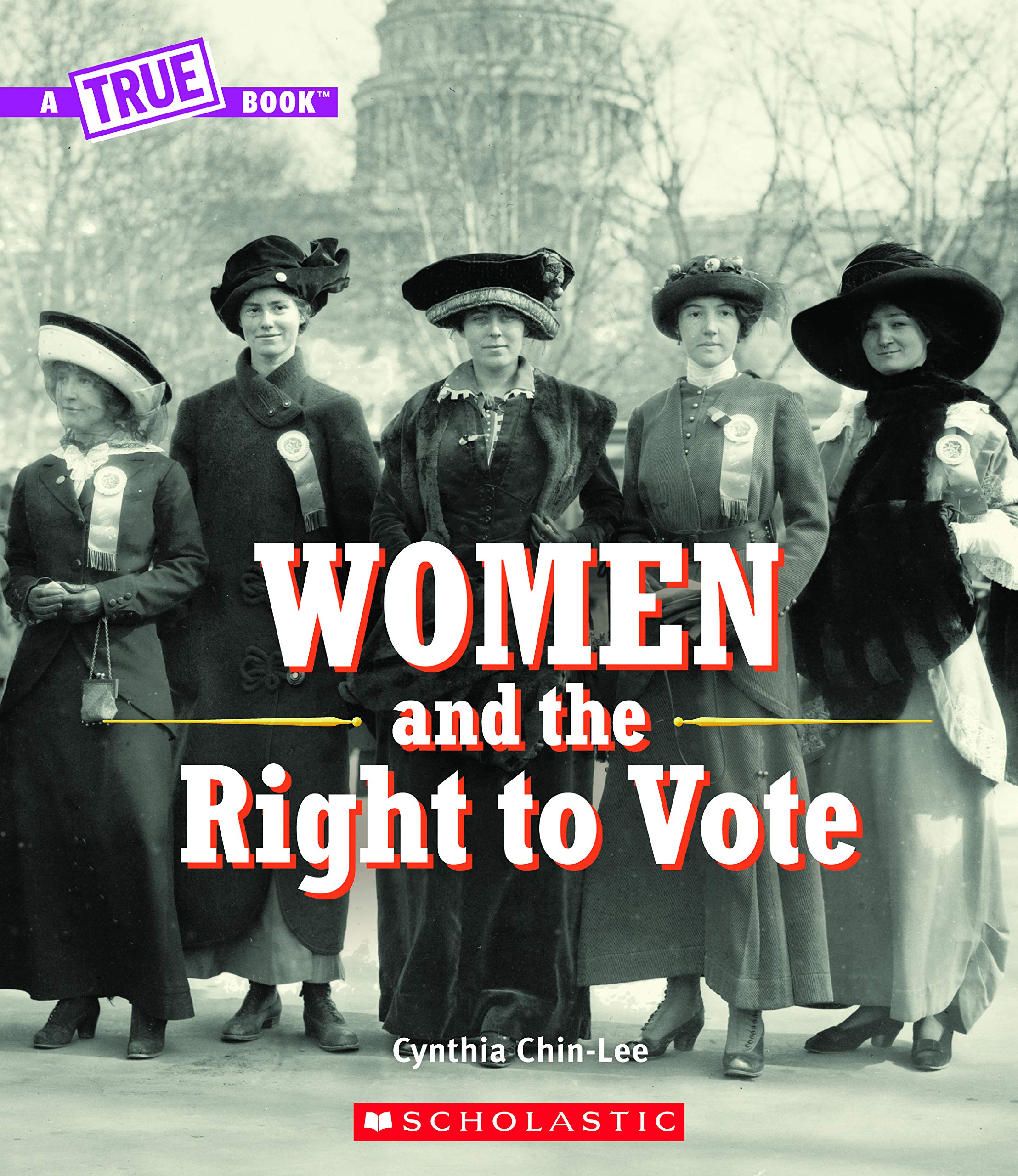 Women and the Right to Vote (A True Book) (A True Book (Relaunch)),Used