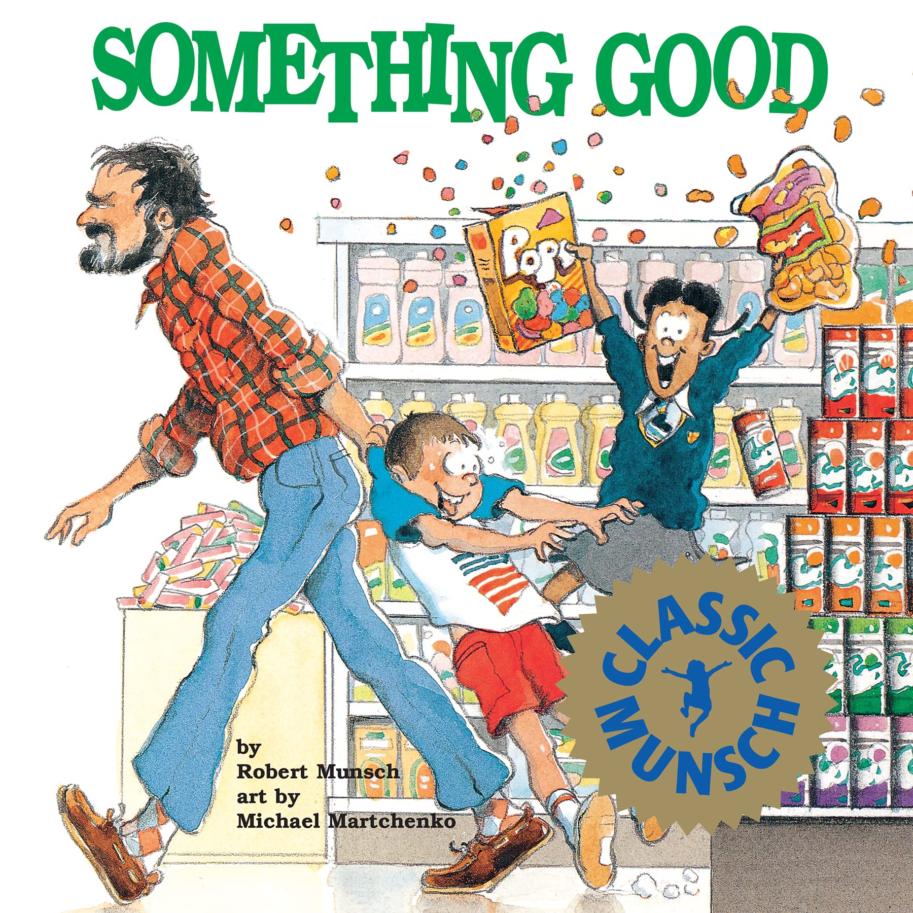 Something Good (Munsch for Kids),Used